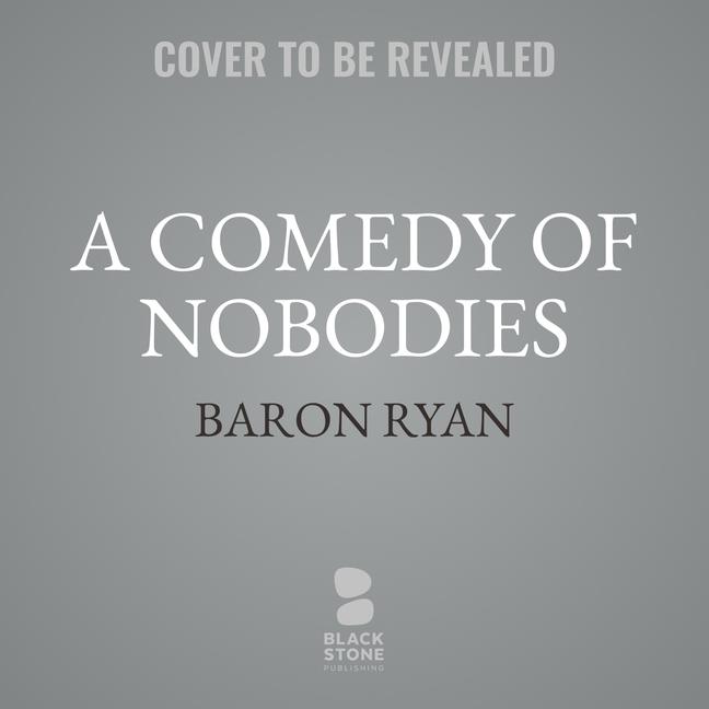 Digital A Comedy of Nobodies: A Collection of Stories 