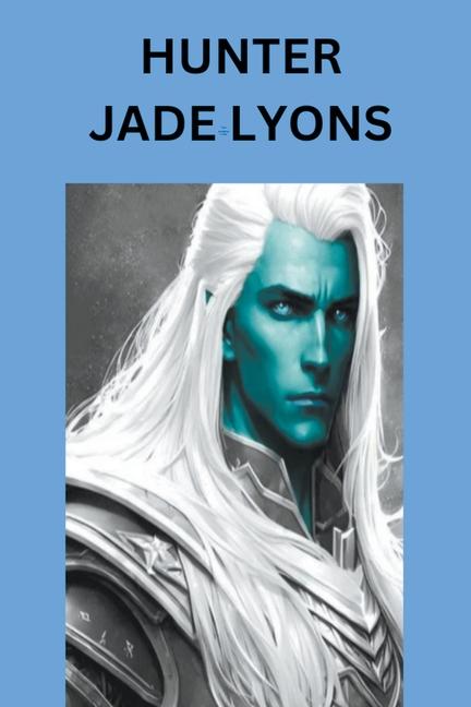 Knjiga Hunter Jade Lyons