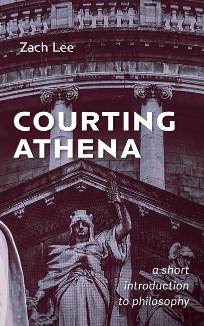 Knjiga Courting Athena Zach Lee