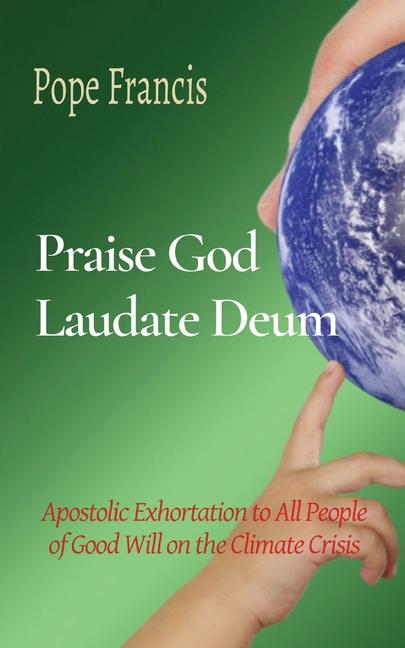 Knjiga Praise God (Laudate Deum) 