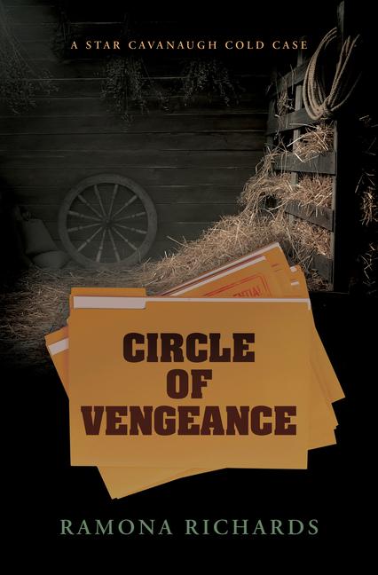 Knjiga Circle of Vengeance: A Star Cavanaugh Cold Case 