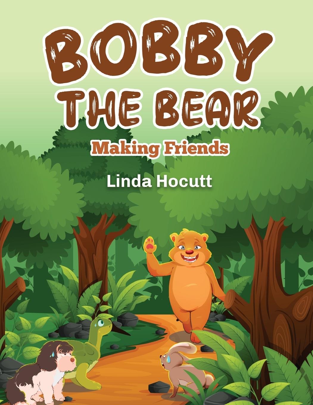 Kniha Bobby The Bear Linda Hocutt