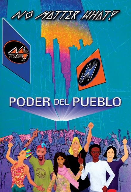 Könyv Poder Del Pueblo: No Matter What! Danielle Hébert