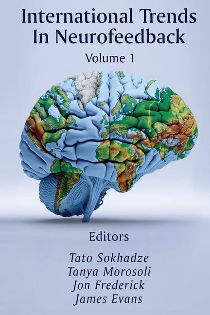 Könyv International Trends In Neurofeedback: Volume 1 Tanya Morosoli