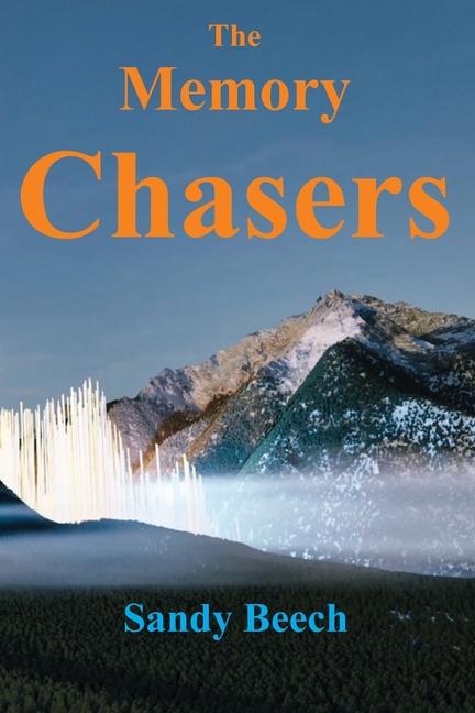 Knjiga The Memory Chasers Lindsey Nelson