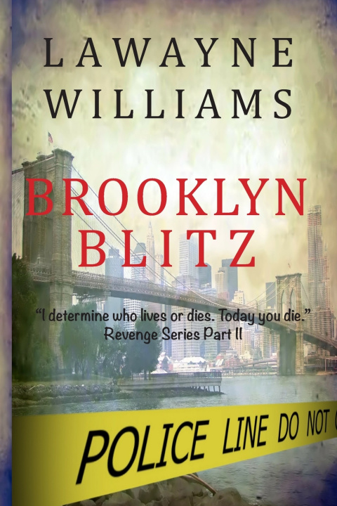 Book Brooklyn Blitz LAWAYNE WILLIAMS