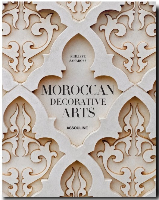 Könyv Moroccan Decorative Arts Saharoff
