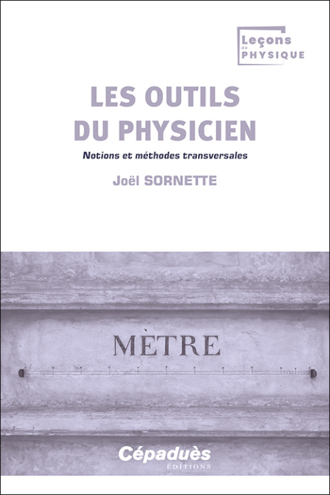 Kniha Les outils du physicien Sornette