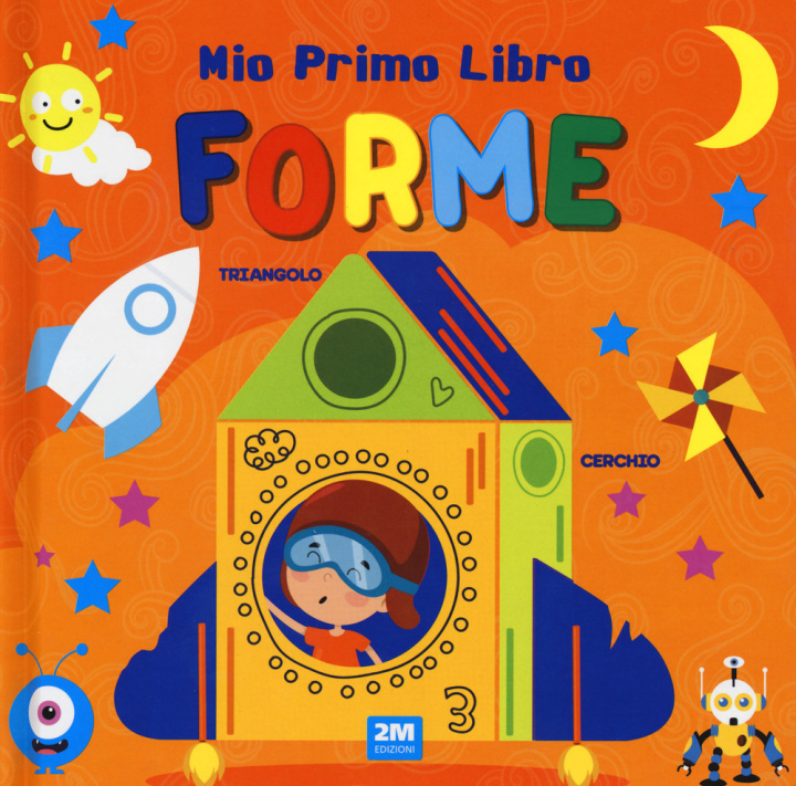 Knjiga Forme. Mio primo libro 