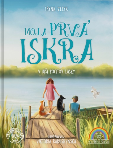 Könyv Moja prvá iskra Iryna Zelyk