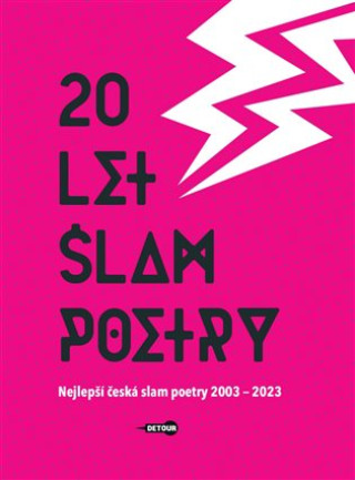 Kniha 20 let slam poetry Tomáš T. Kůs