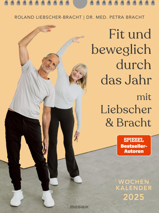 Kalendář/Diář Fit und beweglich durch das Jahr mit Liebscher & Bracht 2025 Roland Liebscher-Bracht