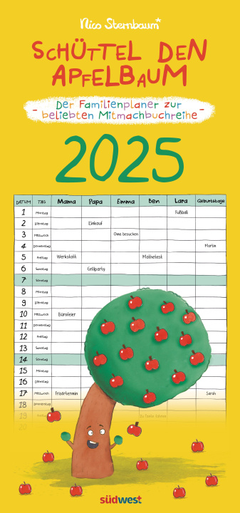 Kalendár/Diár Schüttel den Apfelbaum - der Familienplaner zur beliebten Mitmachbuchreihe von Nico Sternbaum - Monats-Wandkalender 2025 zum Aufhängen, mit Spiralbind 