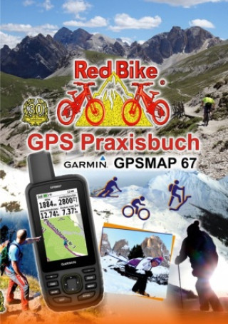Kniha GPS Praxisbuch Garmin GPSMAP 67 