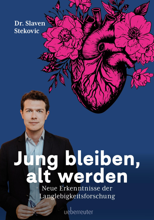 Książka Jung bleiben, alt werden Slaven Stekovic