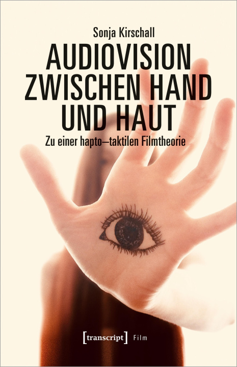 Livre Audiovision zwischen Hand und Haut 