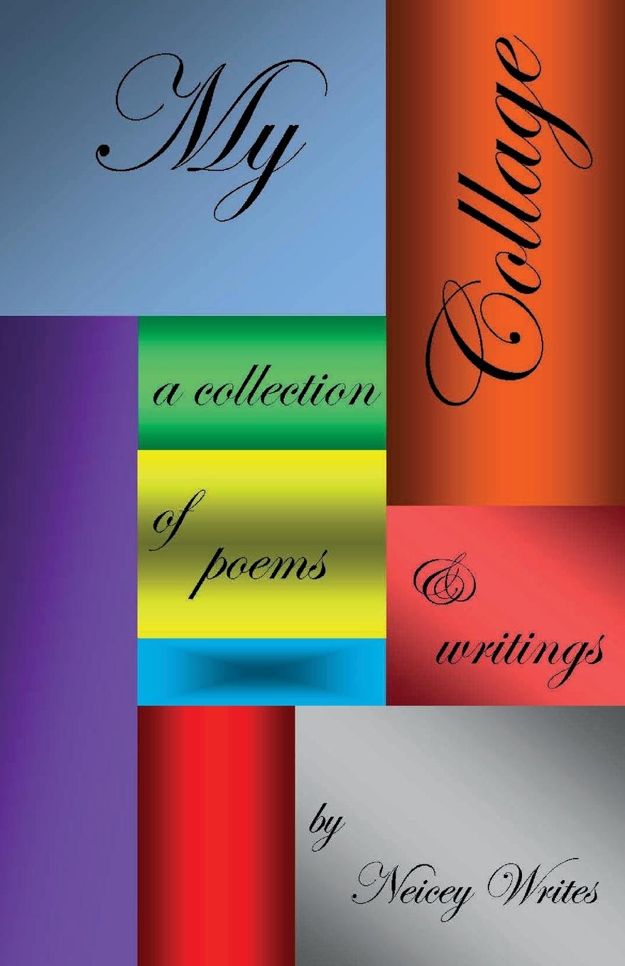 Kniha My Collage Neicey Writes