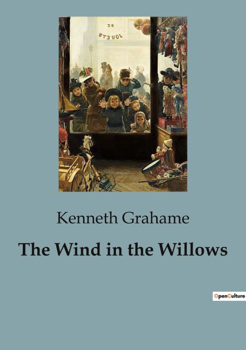 Kniha THE WIND IN THE WILLOWS GRAHAME KENNETH