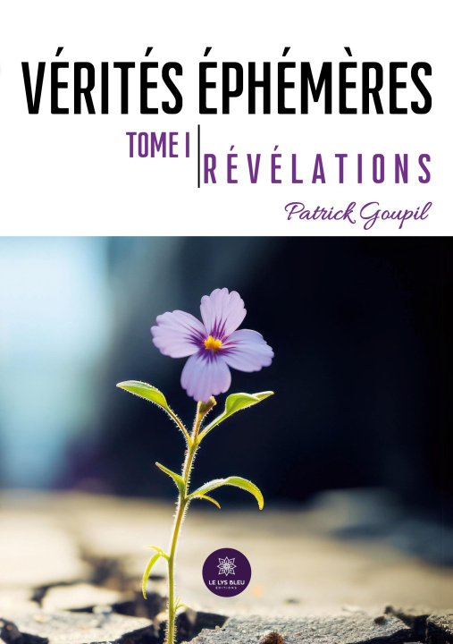 Knjiga VERITES EPHEMERES PATRICK GOUPIL