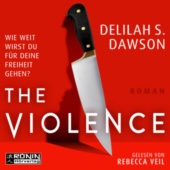 Audio The Violence Delilah S. Dawson