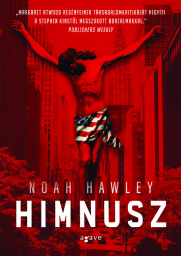 Книга Himnusz Noah Hawley