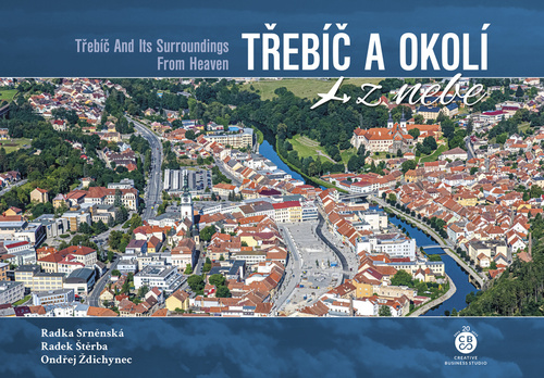 Livre Třebíč a okolí z nebe Radka Srněnská