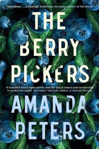 Книга The Berry Pickers Amanda Peters