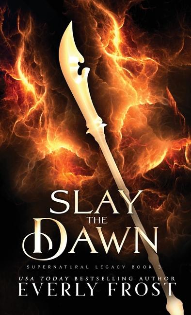 Boek Slay the Dawn Everly Frost