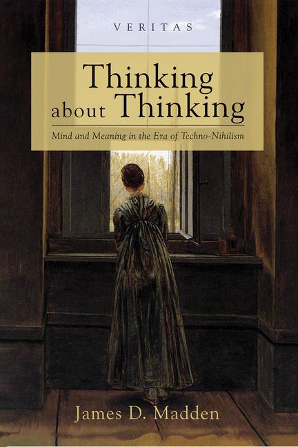 Buch Thinking about Thinking James D. Madden