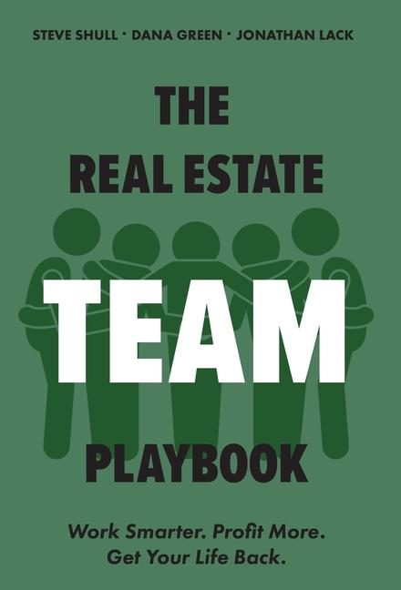 Kniha The Real Estate Team Playbook Steve Shull