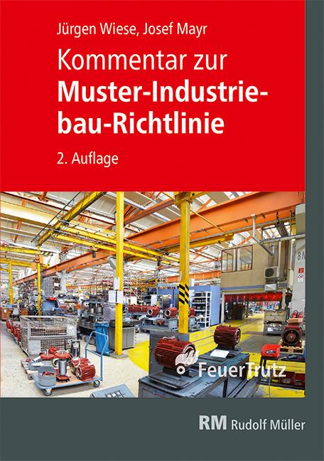 Kniha Kommentar zur Muster-Industriebau-Richtlinie Jürgen Wiese