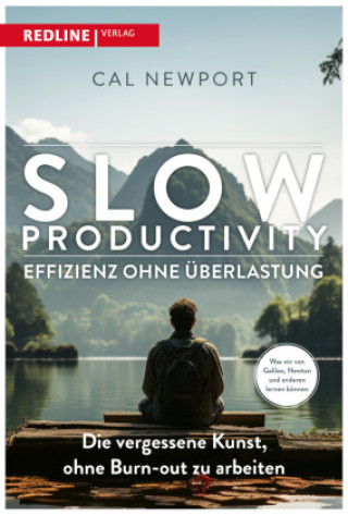 Kniha Slow Productivity - Effizienz ohne Überlastung 