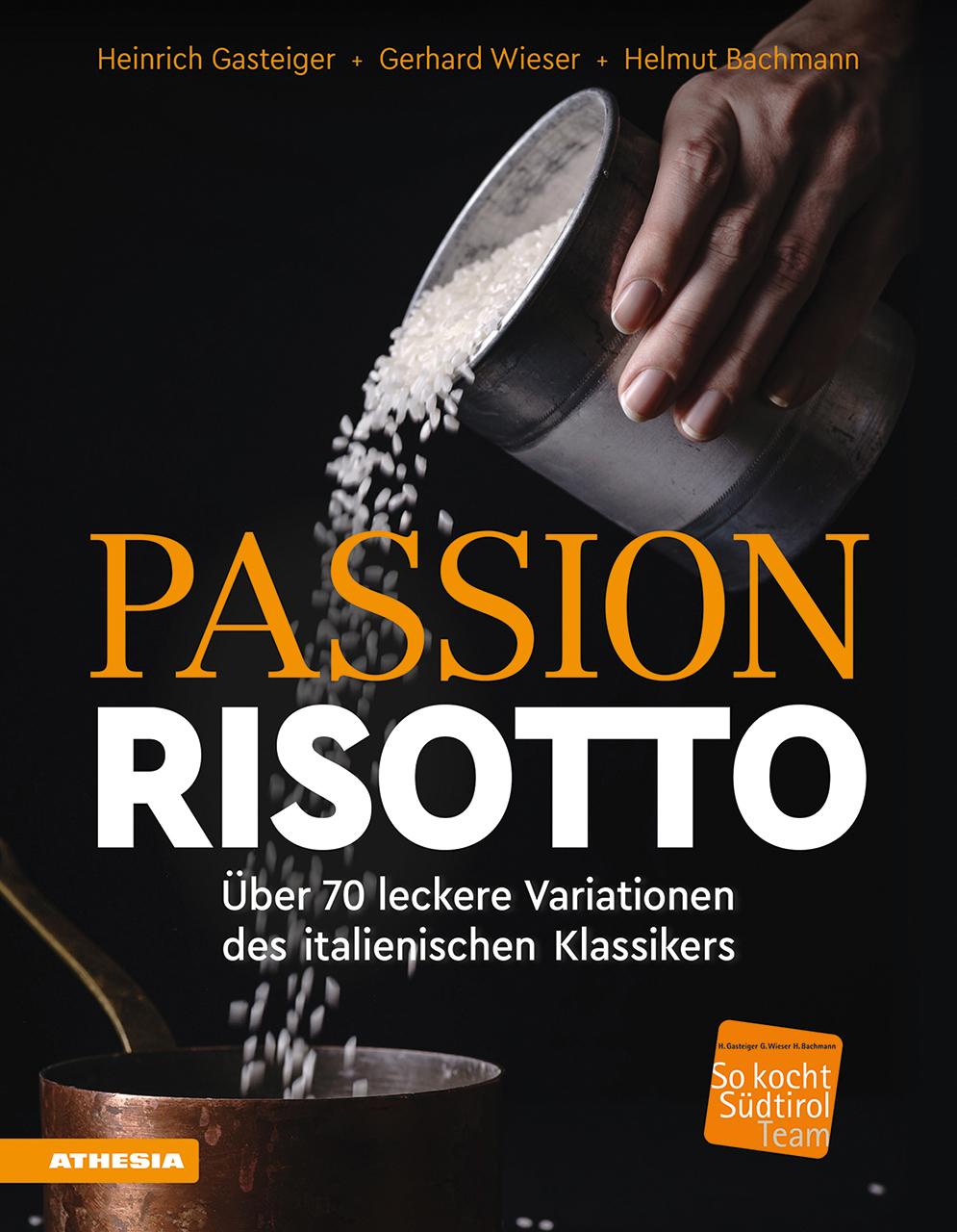 Книга Passion Risotto Gerhard Wieser