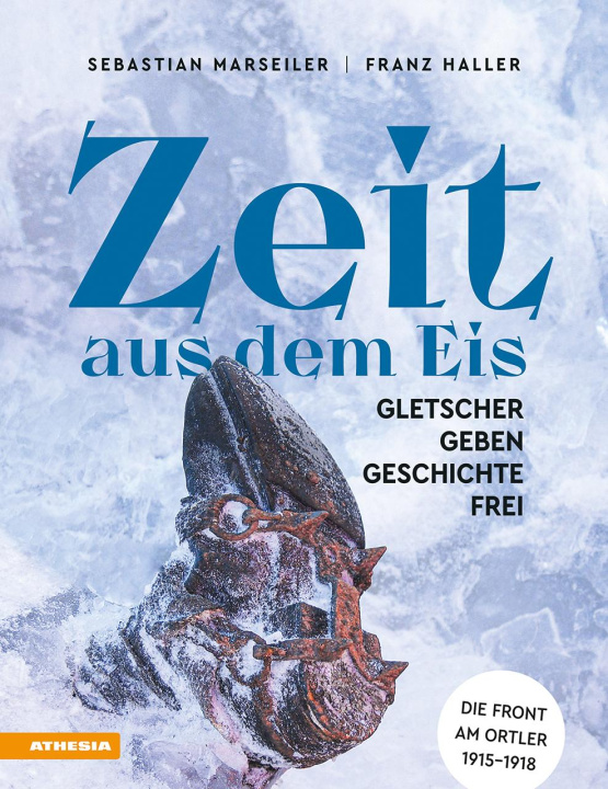 Kniha Zeit aus dem Eis Sebastian Marseiler