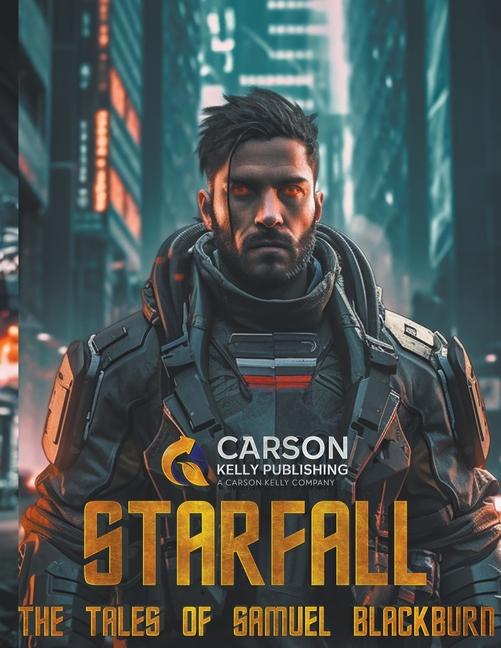 Knjiga Starfall Carson Kelly
