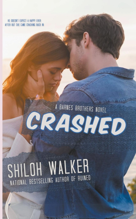 Knjiga Crashed Shiloh Walker