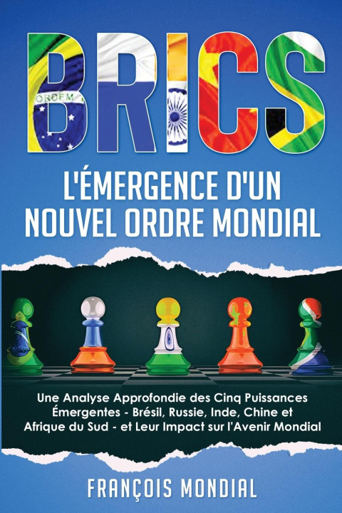 Kniha BRICS François Mondial