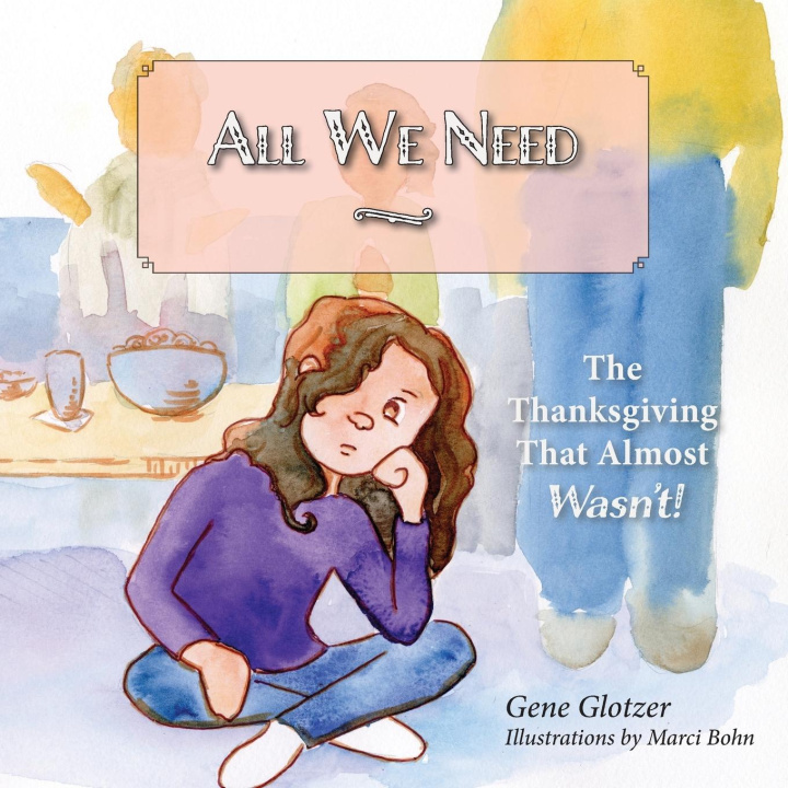 Knjiga All We Need Gene Glotzer