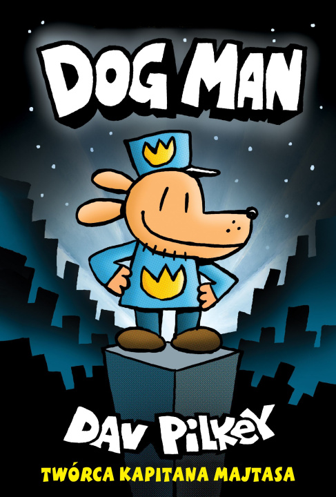 Kniha Dogman Tom 1 Pilkey Dav
