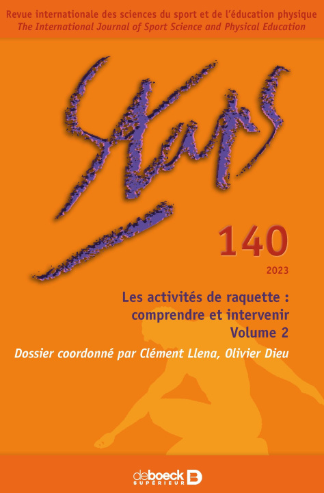 Könyv STA n° 140 - Les activités de raquette : comprendre et intervenir : Volume 2 