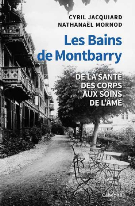 Kniha LES BAINS DE MONTBARRY JACQUIARD