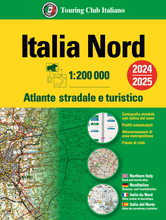 Книга Italia. Atlante stradale e turistico 200.000. Nord 