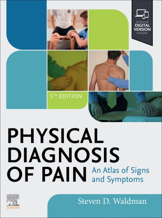 Kniha Physical Diagnosis of Pain Steven D. Waldman