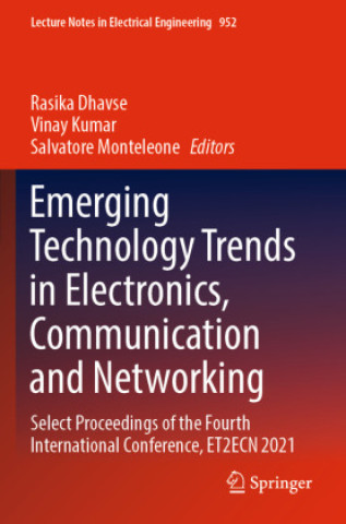 Kniha Emerging Technology Trends in Electronics, Communication and Networking Rasika Dhavse