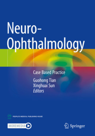 Knjiga Neuro-Ophthalmology Guohong Tian