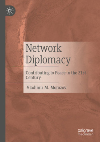Knjiga Network Diplomacy Vladimir M. Morozov