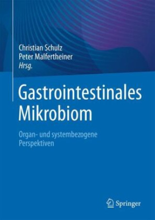 Kniha Gastrointestinales Mikrobiom Christian Schulz