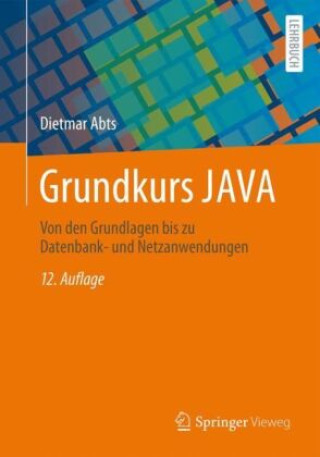 Libro Grundkurs JAVA Dietmar Abts