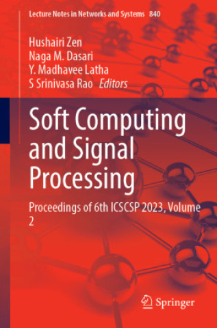 Knjiga Soft Computing and Signal Processing Hushairi Zen