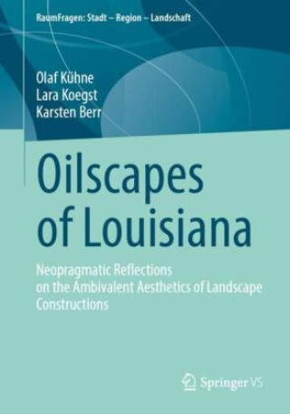 Kniha Oilscapes of Louisiana Olaf Kühne